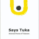 Says Tuka-Selected poems of Tukaram